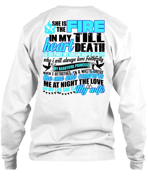 She Is The Fire T Shirt, I Love Wife T Shirt
