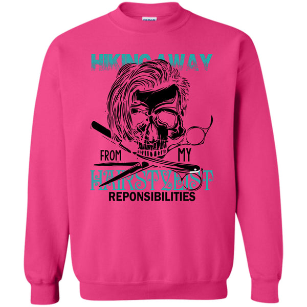 Coolest Hair Stylist T Shirt, Hiking Away Sweatshirt