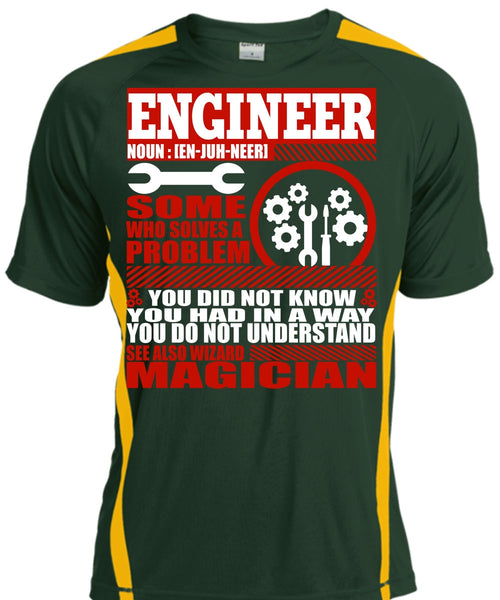 Engineer Who Solves A Problem T Shirt, You Did Not Know T Shirt, Cool Shirt