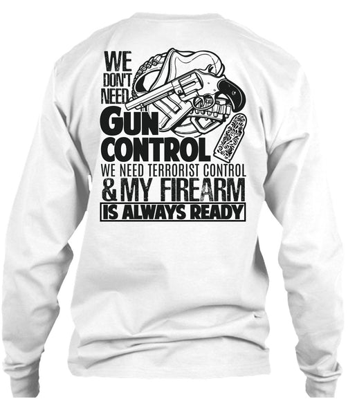 We Don't Need Gun Control T Shirt, I Love Veteran T Shirt