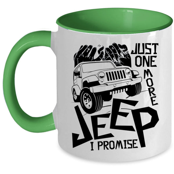 I Promise Coffee Mug, Just One More Jeep Accent Mug
