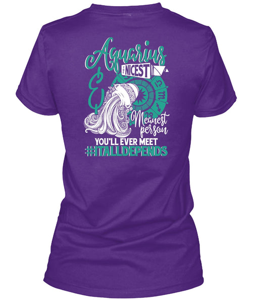 Aquarius Nicest Meanest Person T Shirt, Being An Aquarius T Shirt