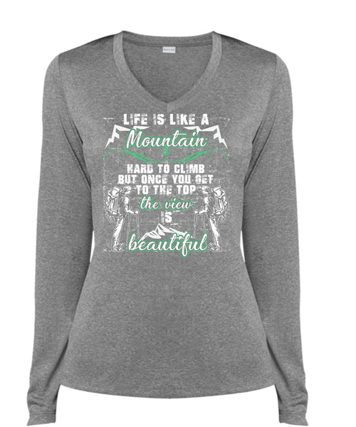 Life Is Like A Mountain T Shirt, The View Is Beautiful T Shirt, Cool Shirt (Ladies LS Heather V-Neck)