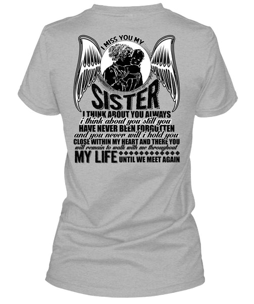 I Miss You My Sister T Shirt, I Love Sister T Shirt