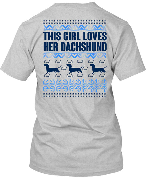 This Girl Loves Her Dachshund T Shirt, This Girl Loves Christmas T Shirt