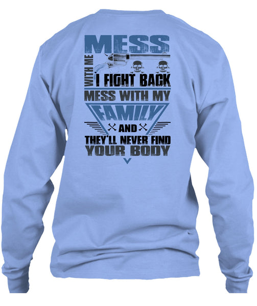 I Fight Back Mess With My Family T Shirt, I Love Papa T Shirt