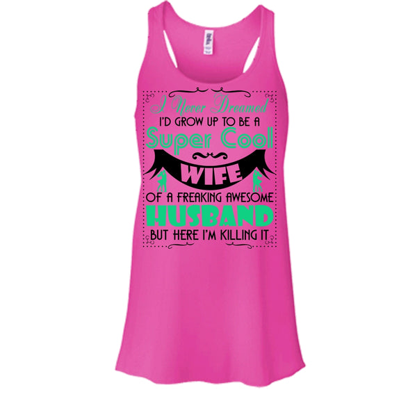 To Be A Cool Wife T Shirt, Coolest Wife T Shirt, Awesome t-shirts