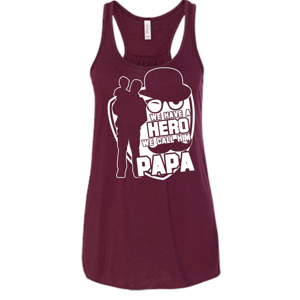 We Call Him Papa T Shirt, Coolest Papa Tank Top
