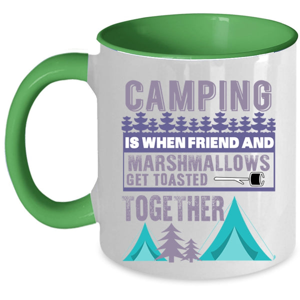 Funny Gift For My Friends Coffee Mug, Camping Accent Mug