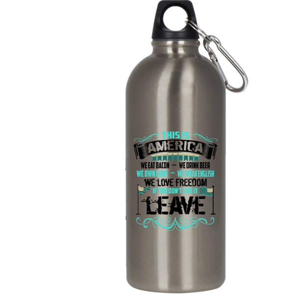 This Is America 20 oz Stainless Steel Bottle,We Eat Bacon We Love Freedom Outdoor Sports Water Bottle
