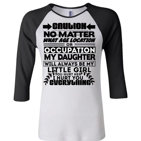 Age Location Or Occupation My Daughter T Shirt, I Love Daughter T Shirt, Awesome T-Shirts