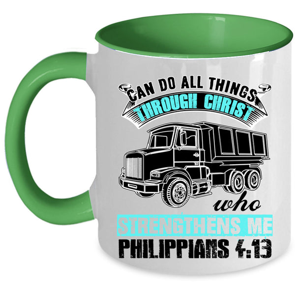 Cool Trucker Coffee Mug, Can Do All Things Through Christ Accent Mug