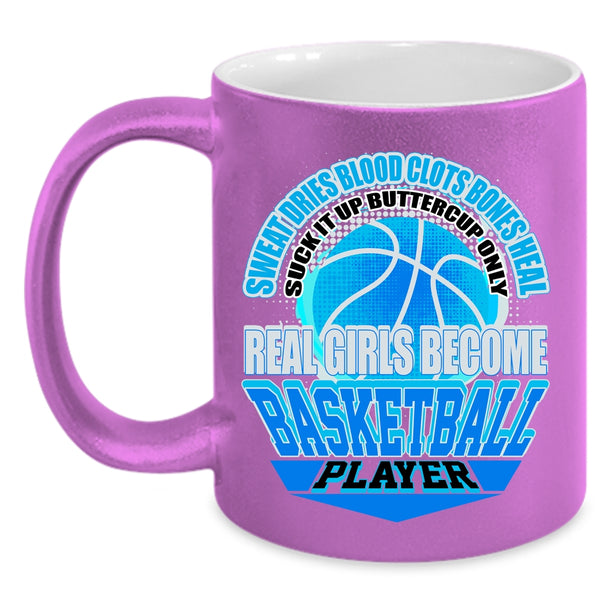 Cool Girls Coffee Mug, Only Real Girls Become Basketball Player Accent Mug