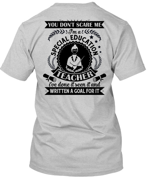 I'm A Special Education Teacher T Shirt, My Job T Shirt