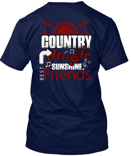 Country Music Sunshine Best Friends T Shirt, My Favorite T Shirt