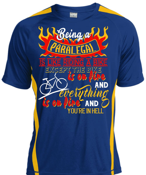 Being A Paralegal Is Like Riding A Bike T Shirt, Job T Shirt