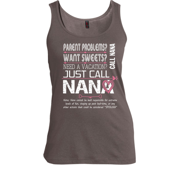 Need A Vacation Shirt, Just Call Nana Shirt