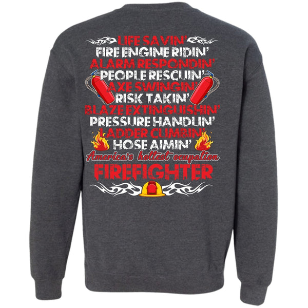 Will Help You Pack T Shirt, I Love Firefighter Sweatshirt