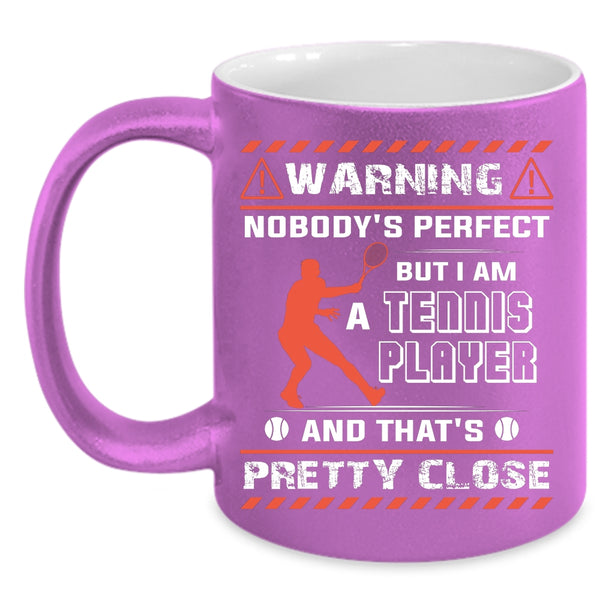 I Am A Tennis Player Coffee Mug, Awesome Tennis Player Coffee Cup