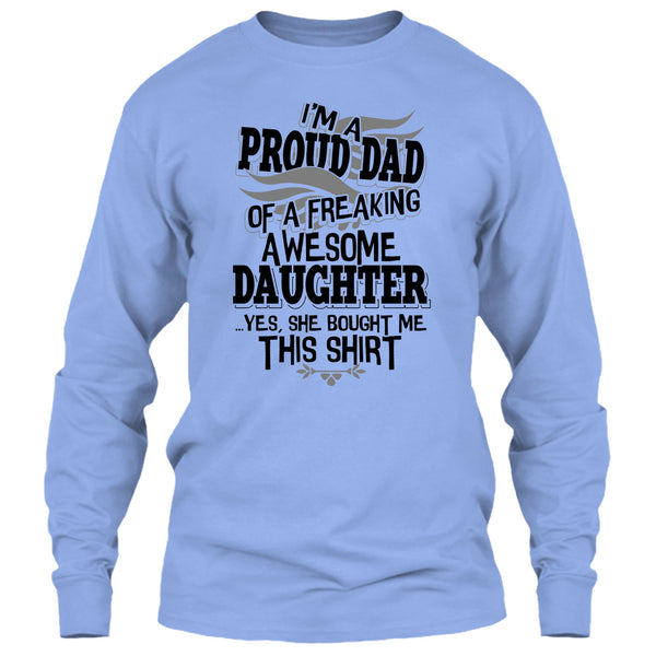 I'm A Proud Dad T Shirt, Coolest Dad Ever T Shirt