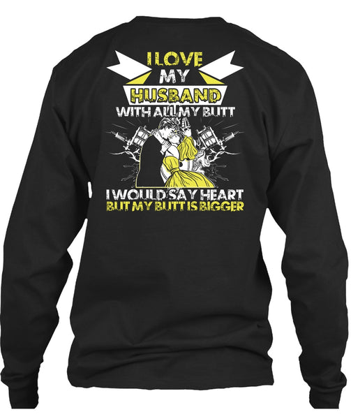 I Love My Husband T Shirt, I Would Say Heart T Shirt