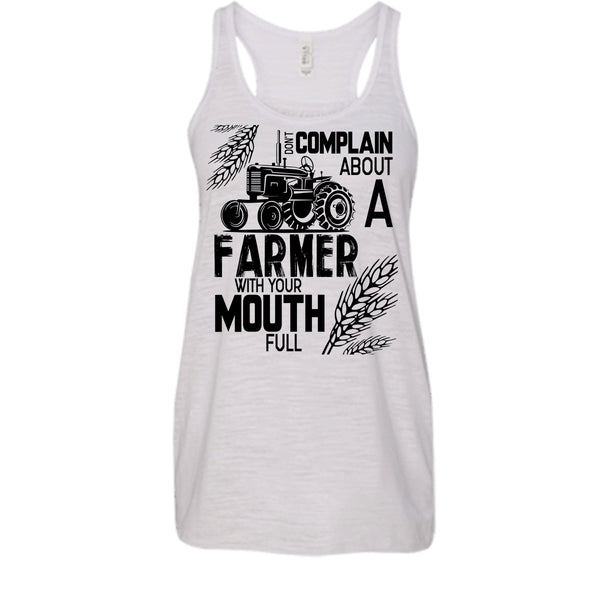 Don't Complain About A Farmer T Shirt, Coolst Farmer T Shirt, Awesome t-shirts