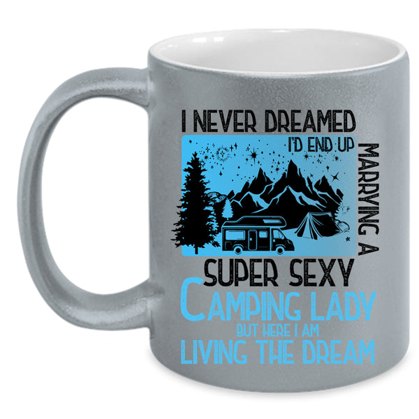 I Love Camping Lady Coffee Mug, I'd End Up Marrying A Camping Lady Accent Mug