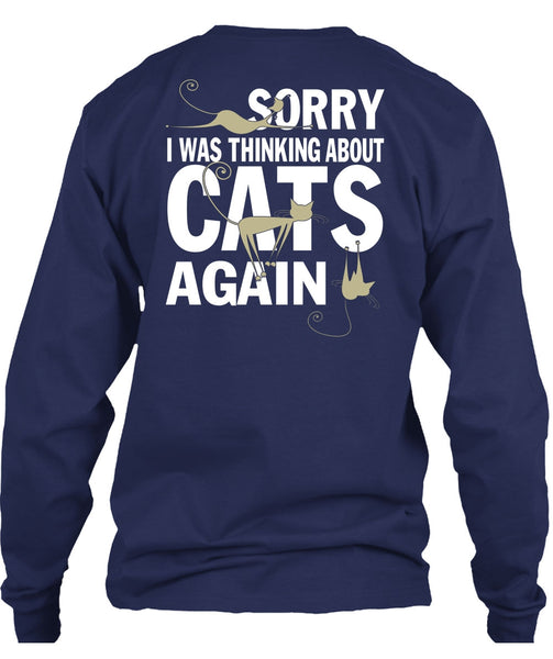 I Was Thinking About Cats Again T Shirt, My Favorite T Shirt