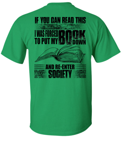 Yo Can Read This T Shirt, Put My Book Down T Shirt