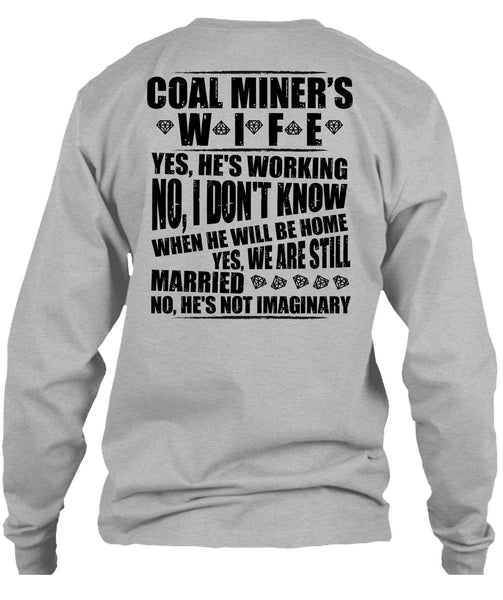 Coal Miner's Wife T Shirt, I Love Miner T Shirt