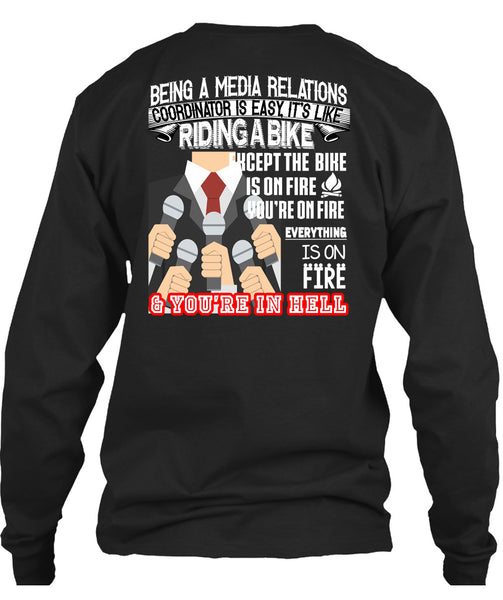 Being A Media Relations Coordinator Is Easy T Shirt, It's Like Riding A Bike T Shirt