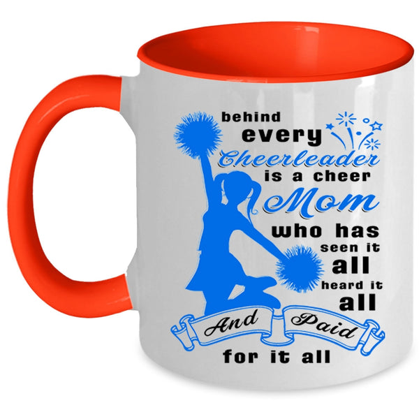 Cool Mom Coffee Mug, Behind Every Cheerleader Is A Cheer Mom Accent Mug