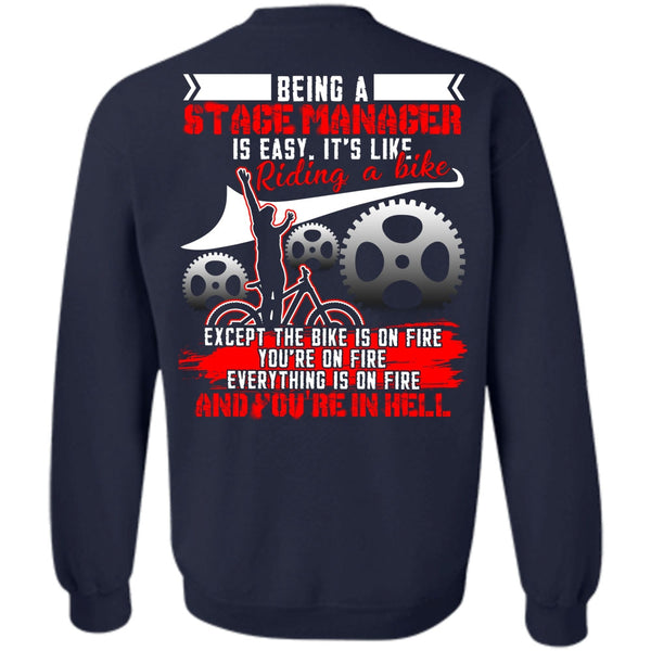 You're In Hell T Shirt, Being A Manager Sweatshirt