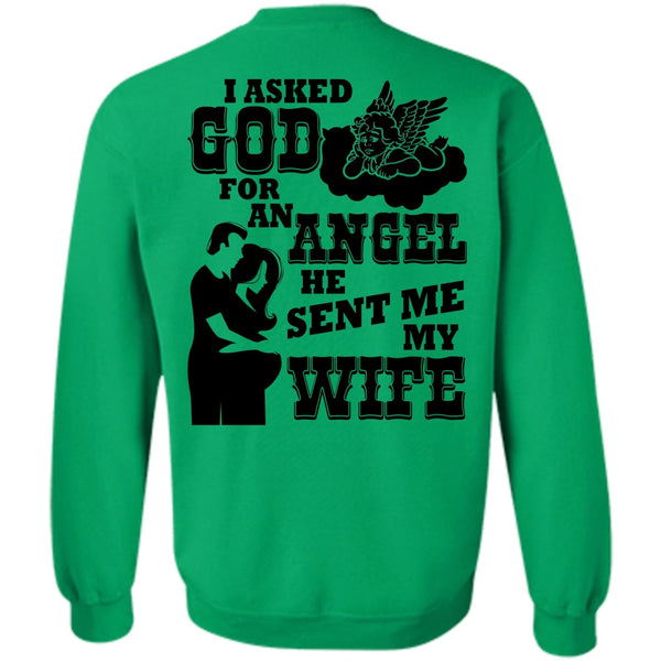 I Love My Wife T Shirt, He Sent Me My Wife Sweatshirt