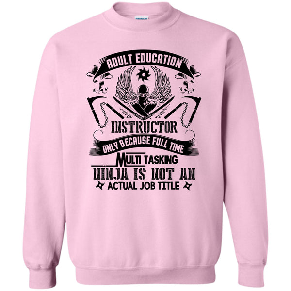 Coolest Adult Education Instructor T Shirt, Adult Education Instructor Sweatshirt