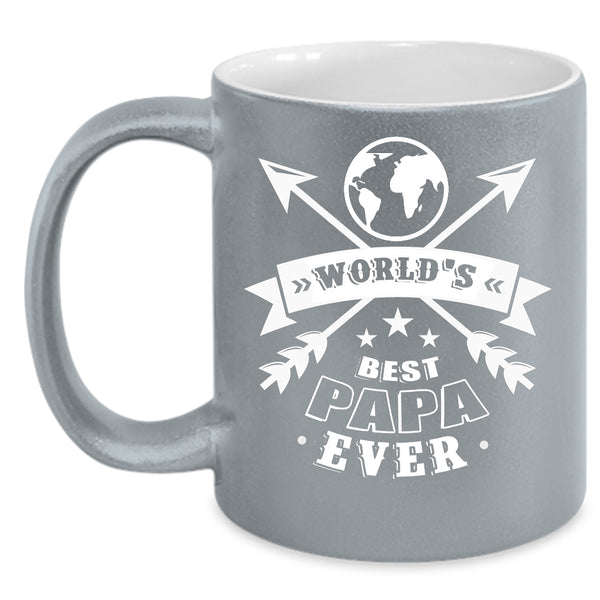 World's Best Papa Ever Coffee Mug, Best Dad Ever Coffee Cup