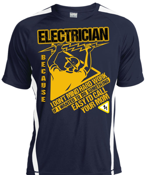 I'd Call Your Mom T Shirt, I Don't Mind Hard Work T Shirt, Cool Shirt