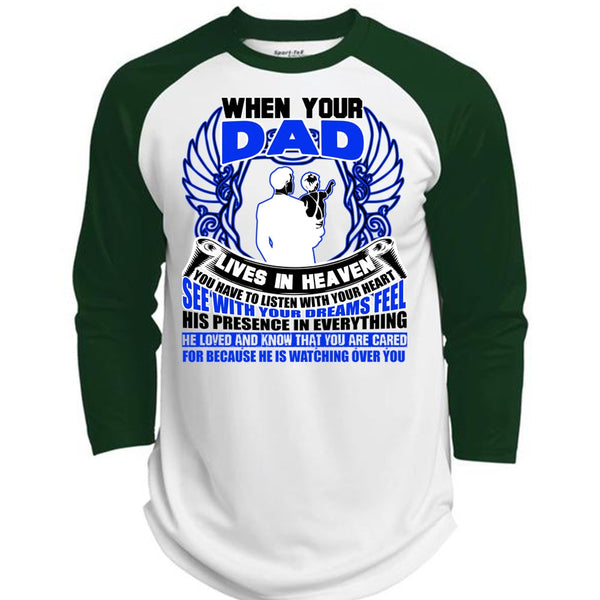 When Your Dad Lives In Heaven T Shirt, I Love My Dad T Shirt, Awesome T-Shirts  (Polyester Game Baseball Jersey)