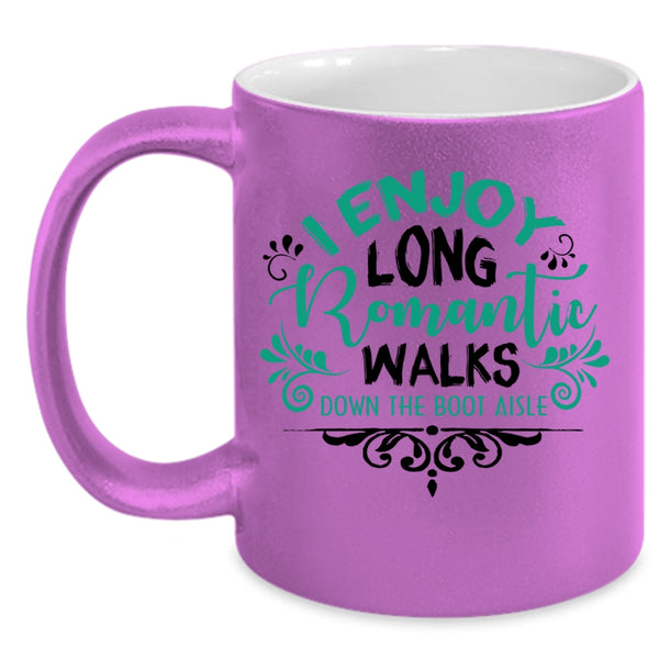 Cool Couple Coffee Mug, I Enjoy Long Romantic Accent Mug
