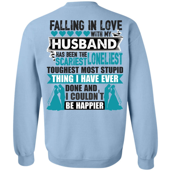 I Love Husband T Shirt, Falling In Love With My Husband Sweatshirt