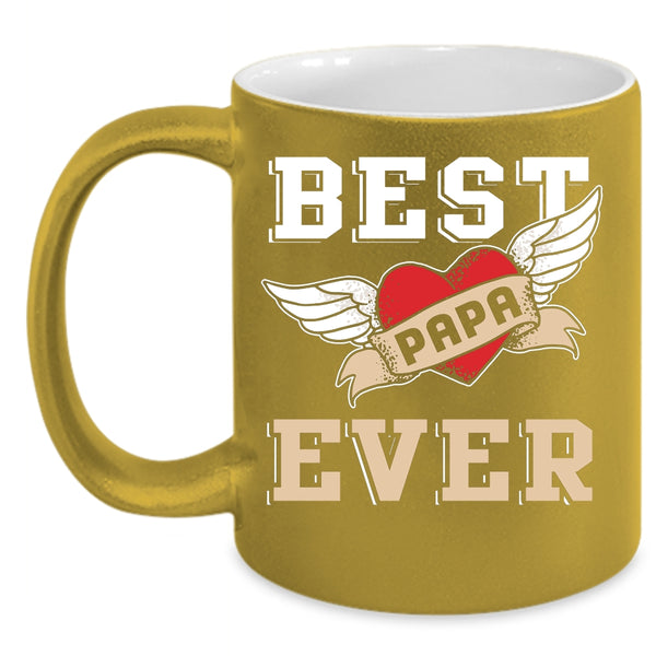 Best Papa Ever Coffee Mug, Awesome Gift For Papa Coffee Cup