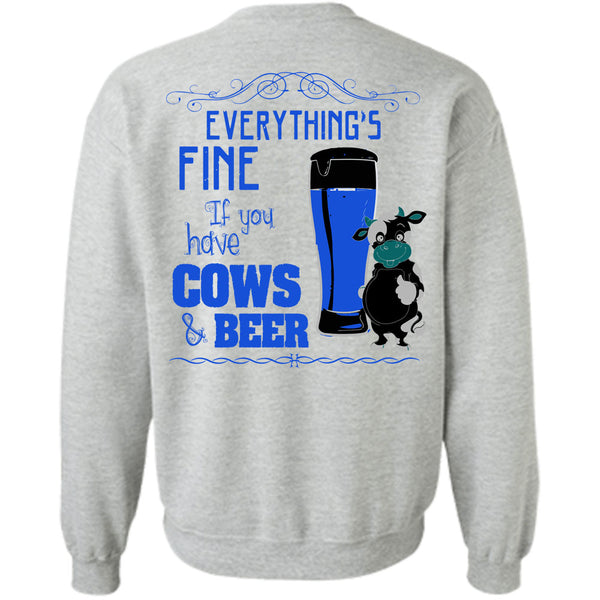 Being A Farmer T Shirt, If You Cows And Beer Sweatshirt
