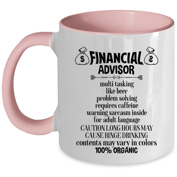 Funny Gift For Financial Advisor Coffee Mug, Financial Advisor Accent Mug