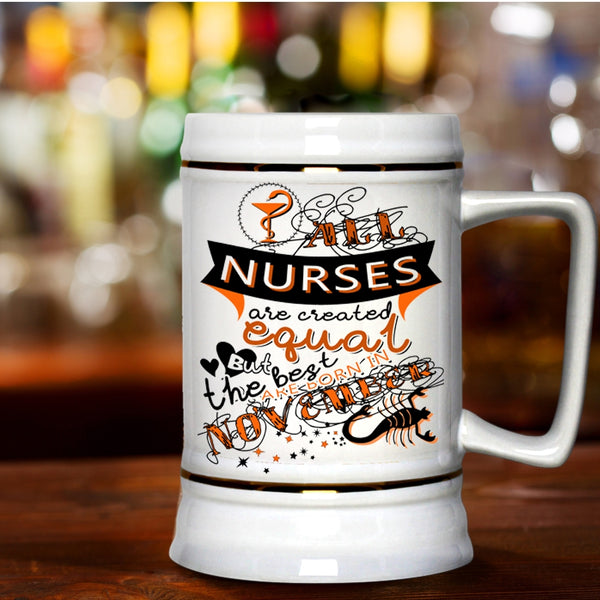 Birthday Beer Stein 22oz, The Best Nurses Are Born In November Beer Mug