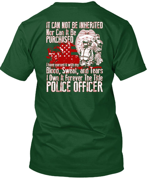 It Forever The Title Police Officer T Shirt, Being A Police T Shirt