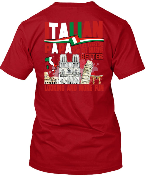 Italian Papa T Shirt, Smarter Looking T Shirt