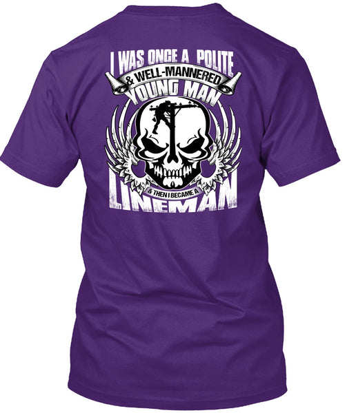 I Became A Lineman T Shirt, Young Man T Shirt