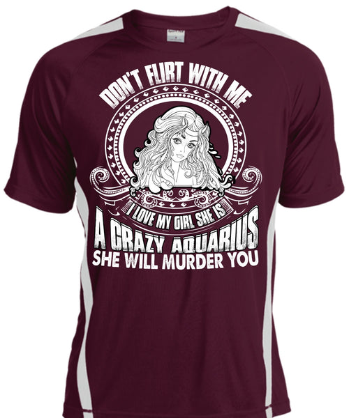 She Is A Crazy Aquarius T Shirt, I Love My Girl T Shirt, Cool Shirt