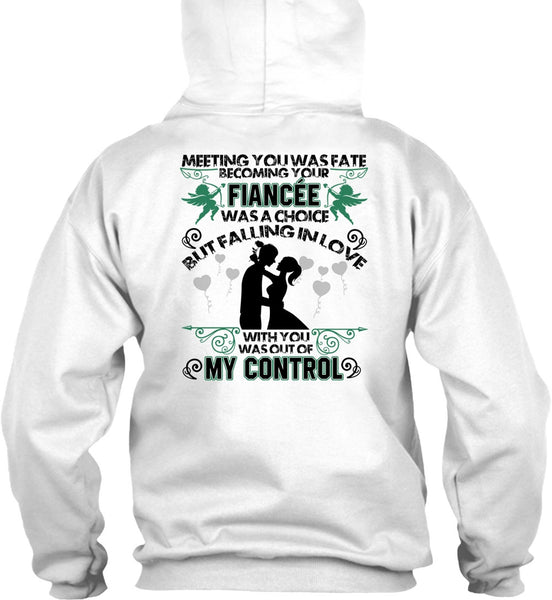 Becoming Your Fiancee Was A Choice T Shirt, I Love Wife T Shirt