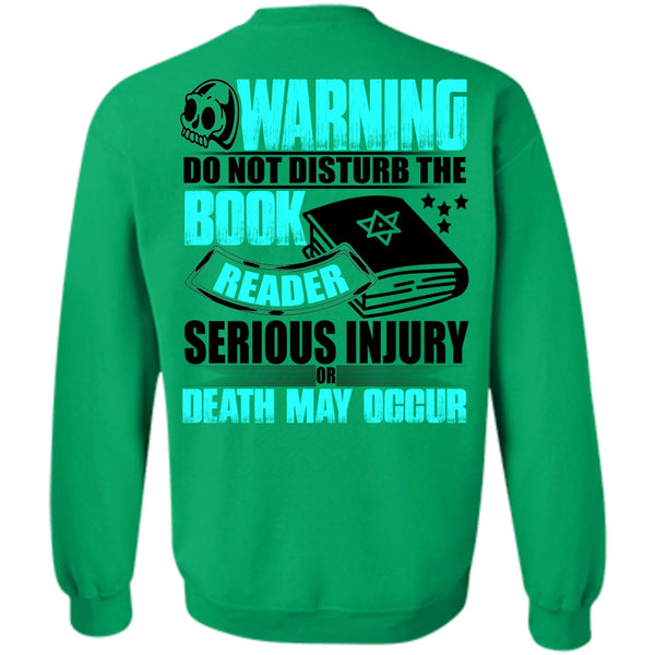 I Love Book T Shirt, Book Reader Serious Injury Sweatshirt